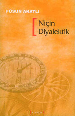 Niçin Diyalektik | Kırmızı Yayınları