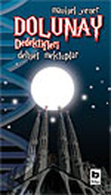 Dolunay Dedektifleri 2 - Dehşet Mektuplar | Bilgi Yayınevi