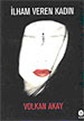 İlham Veren Kadın | Babil Yayıncılık