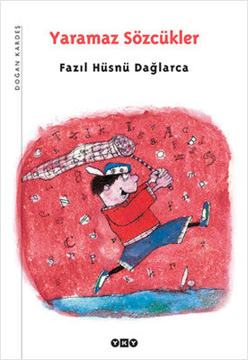 Yaramaz Sözcükler | Yapı Kredi Yayınları