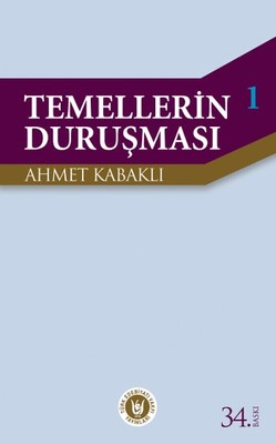 Temellerin Duruşması 1 | Türk Edebiyatı Vakfı Yayınları