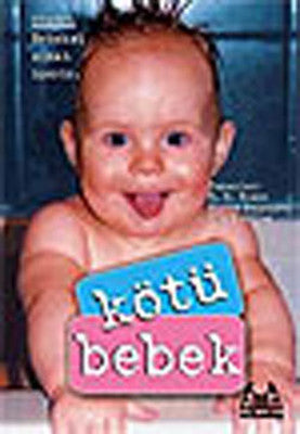 Kötü Bebek | Arkadaş Yayıncılık