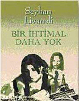 Bir İhtimal Daha Yok | Sinemis Yayınları