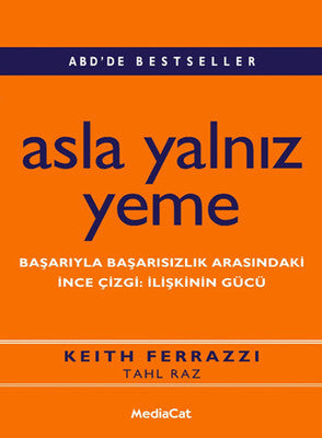 Asla Yalnız Yeme | Mediacat Yayıncılık