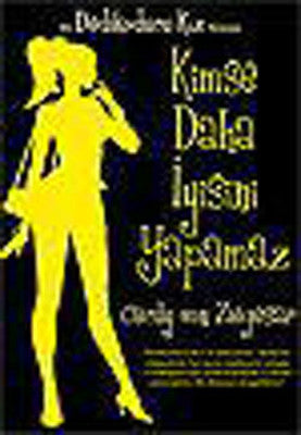 Kimse Daha İyisini Yapamaz | Artemis Yayınları