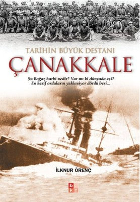 Tarihin Büyük Destanı Çanakkale | Babıali Kültür - BKY