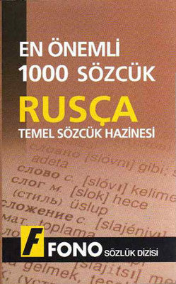 En Önemli 1000 Sözcük Rusçada Temel Sözcük Hazinesi | Fono Yayınları