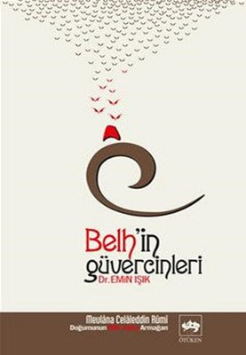 Belh'in Güvercinleri | Ötüken Yayınları