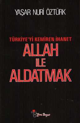 Cheating with Allah - The Betrayal That Devastated Turkey