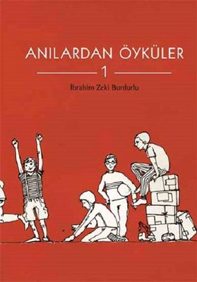 Anılardan Öyküler 1 | Tudem Yayınları