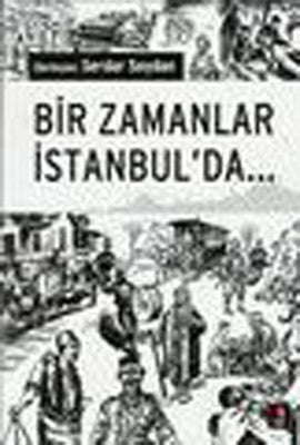 Bir Zamanlar İstanbul'da | Kapı Yayınları