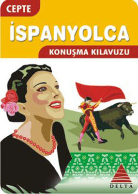 Cepte İspanyolca Konuşma Kılavuzu | Delta Kültür-Eğitim