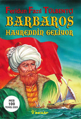 Barbaros Hayrettin Geliyor | İnkılap Yayınları