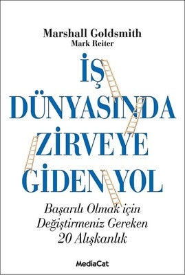 İş Dünyasında Zirveye Giden Yol | Mediacat