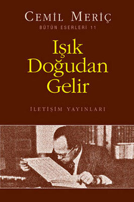 Işık Doğudan Gelir | İletişim Yayınları
