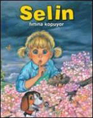 Selin Fırtına Kopuyor | Remzi Kitabevi