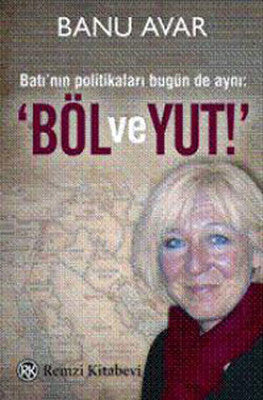Böl ve Yut! | Remzi Kitabevi