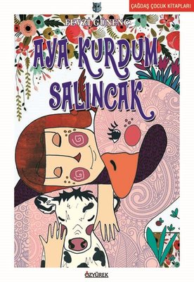Aya Kurdum Salıncak | Özyürek Yayınevi
