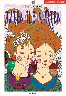 Ayten ile Nurten | Özyürek Yayınevi