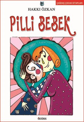 Pilli Bebek | Özyürek Yayınevi