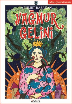 Yağmur Gelini | Özyürek Yayınevi