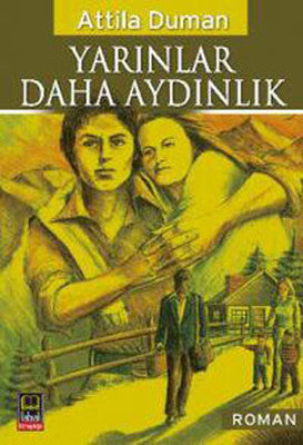 Yarınlar Daha Aydınlık | Babıali Kitaplığı