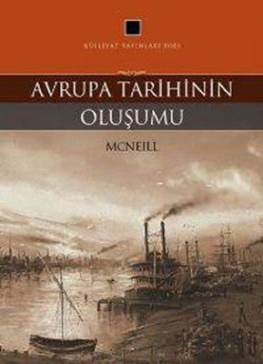 Avrupa Tarihinin Oluşumu | Külliyat Yayınları
