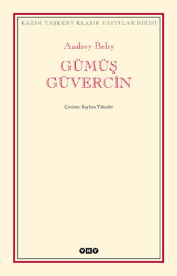 Gümüş Güvercin | Yapı Kredi Yayınları