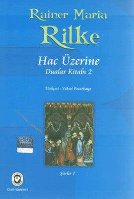 Rilke Hac Üzerine Dualar Kitabı 2 | Cem Yayınevi
