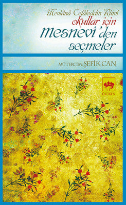Okullar İçin Mesneviden Seçmeler | Ötüken Neşriyat