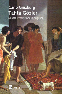 Tahta Gözler - Mesafe Üzerine Dokuz Düşünce | Metis Yayınları