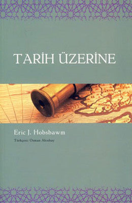 Tarih Üzerine | Agora Kitaplığı