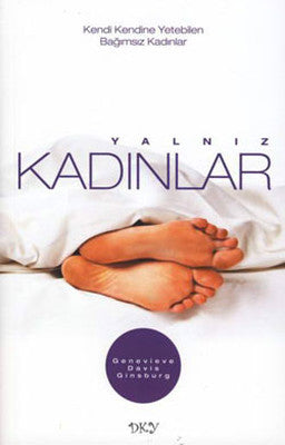 Yalnız Kadınlar | DKY