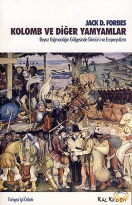 Kolomb ve Diğer Yamyamlar | Kalkedon