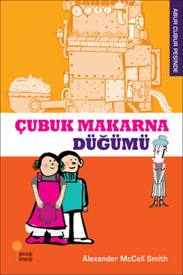 Abur Cubur Peşinde - Çubuk Makarna Düğümü | Günışığı Yayınları