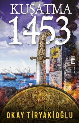 Kuşatma 1453 | Timaş Yayınları