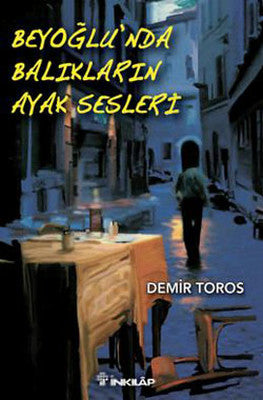 Beyoğlu'nda Balıkların Ayak Sesleri | İnkılap Yayınları