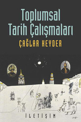 Toplumsal Tarih Çalışmaları | İletişim Yayınları