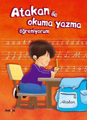 Atakan İle Okuma Yazma Öğreniyorum | Kaknüs Yayınları