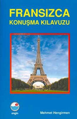 Fransızca Konuşma Kılavuzu | Engin