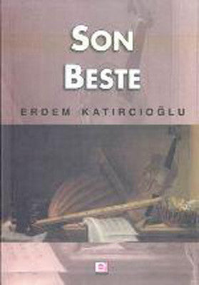 Son Beste | E Yayınları