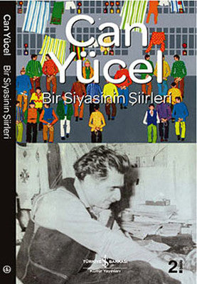 Bir Siyasinin Şiirleri | İş Bankası Kültür Yayınları