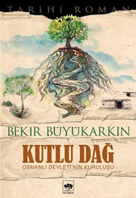 Kutlu Dağ | Ötüken Yayınları