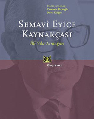 Semavi Eyice Kaynakçası | Kitap Yayınevi