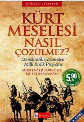 Kürt Meselesi Nasıl Çözülmez | Birey Yayıncılık