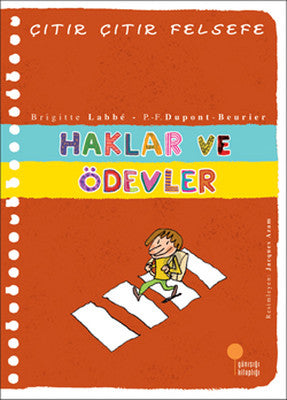 Çıtır Çıtır Felsefe 15 - Haklar ve Ödevler | Günışığı Yayınları
