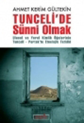Tunceli'de Sünni Olmak | Berfin Yayınları
