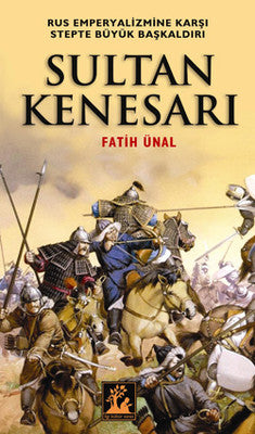 Sultan Kenesarı | İlgi Kültür Yayınları
