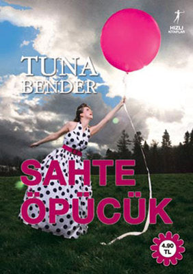 Sahte Öpücük | Artemis Yayınları
