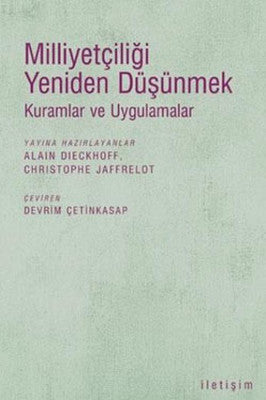 Milliyetçiliği Yeniden Düşünmek | İletişim Yayınları